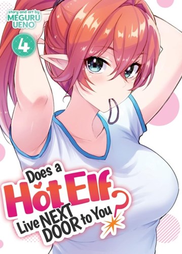 Does a Hot Elf Live Next Door to You? 4 - Volume 4