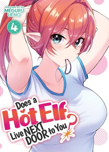 Does a Hot Elf live next door to You? 4 - Volume 4