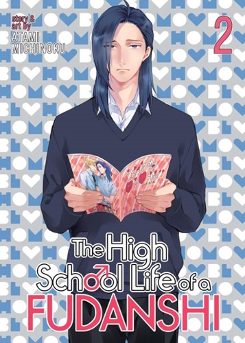 High School Life of a Fudanshi, the 2 - Volume 2