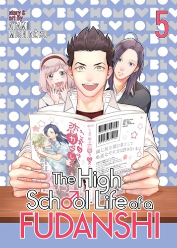 High School Life of a Fudanshi, the 5 - Volume 5