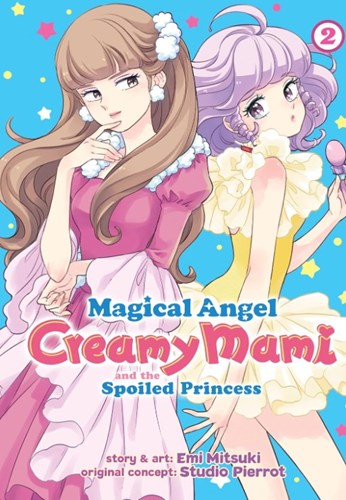 Creamy Mami and the Spoiled Princess 2 - Volume 2