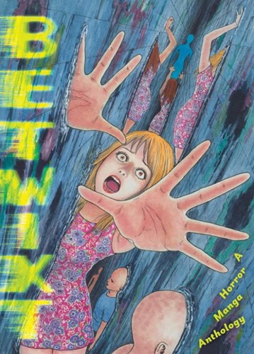 Betwixt  - Betwixt: A Horror Manga Anthology