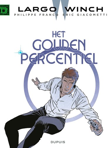 Largo Winch 24 - Het Gouden Percentiel