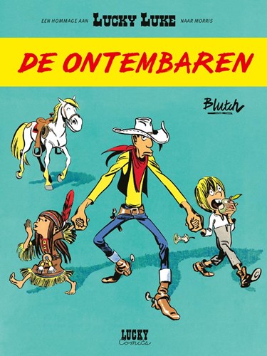 Lucky Luke - Door... 6 - De Ontembaren