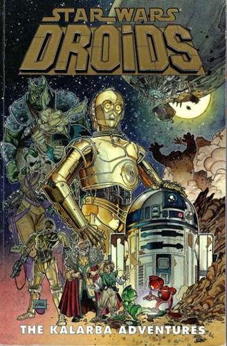 Star Wars - Droids  - The Kalarba Adventures
