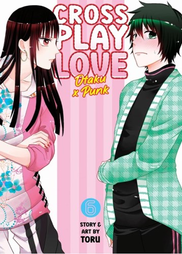 Crossplay Love: Otaku X Punk 6 - Volume 6