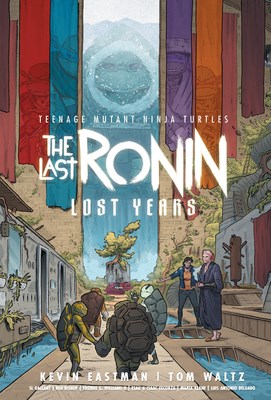 Teenage Mutant Ninja Turtles - The Last Ronin  - Lost Years
