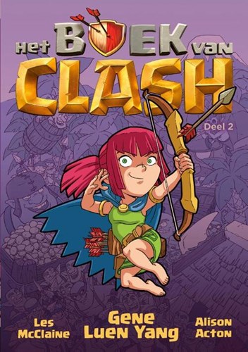 Clash 2 - Het boek van Clash - deel 2
