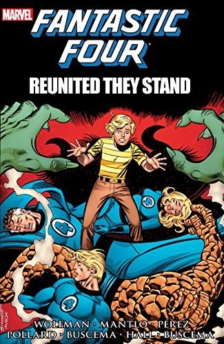 Fantastic Four - One-Shots  - Reunited They Stand