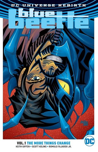 Blue Beetle - Rebirth 1 - The more things change