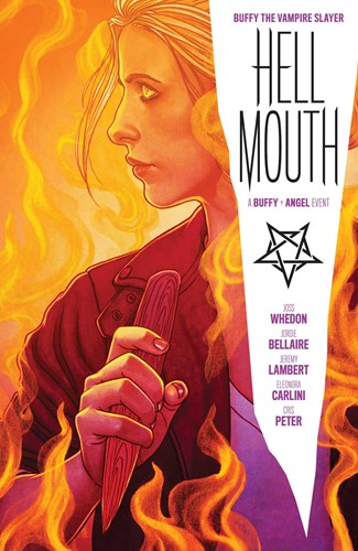 Buffy the Vampire Slayer (Boom!)  - Hellmouth - A Buffy + Angel Event