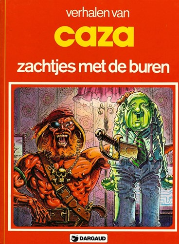 Auteur reeks 11 - Caza-strips - Zachtjes met de buren
