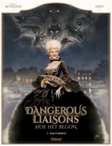 Dangerous Liaisons - Hoe het begon Pakket - Dangerous Liaisons - Hoe het begon 1-3