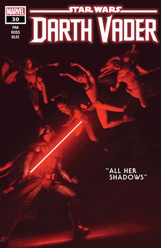 Star Wars - Darth Vader (2020) 30 - All Her Shadows