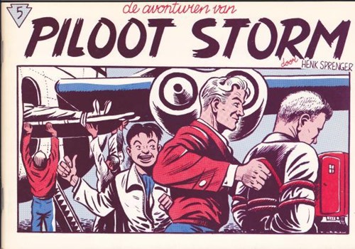 Bibliotheek van het Nederlandse beeldverhaal 17 / Piloot Storm - De Lijn 5 - De avonturen van piloot Storm