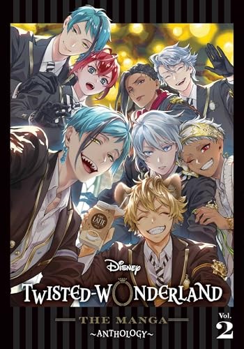 Disney Twisted-Wonderland - Manga, the  / Anthology 2 - Anthology, Vol. 2
