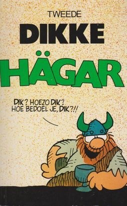 Dikke Hägar 2 - Tweede dikke Hägar