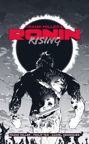 Ronin  - Frank Miller’s Ronin Rising - Manga Edition