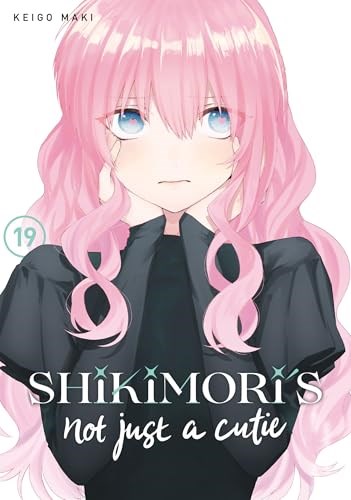 Shikimori's Not Just a Cutie 19 - Volume 19