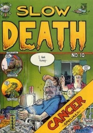 Slow Death Funnies 10 - Cancer Special