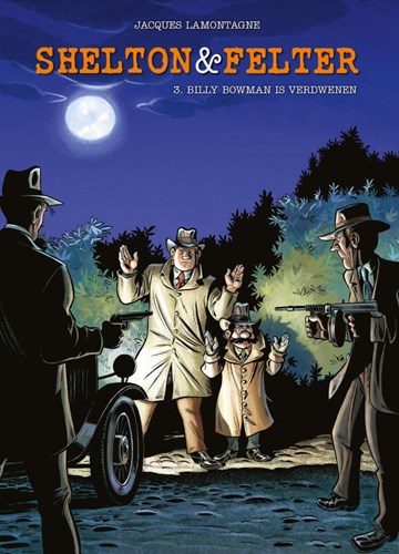 Shelton & Felter 3 - Billy Bowman is verdwenen