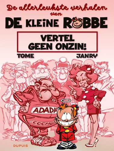 Kleine Robbe, De allerleukste verhalen van 1 - Vertel geen onzin!