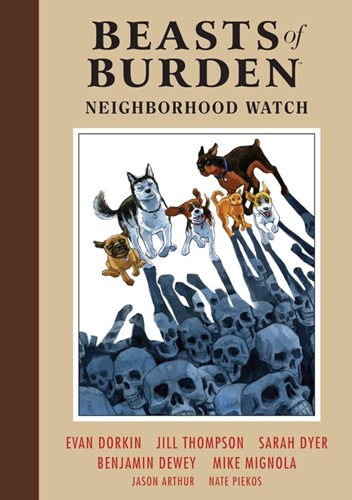 Beasts of Burden  - Neighborhood Watch