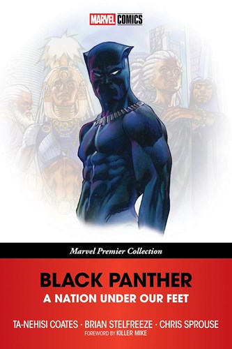 Marvel Premier Collection  - Black Panther: A Nation Under Our Feet - (Marvel Premier Collection)