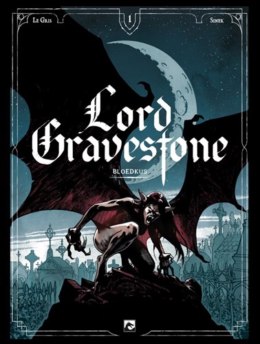 Lord Gravestone 1 - Bloedkus