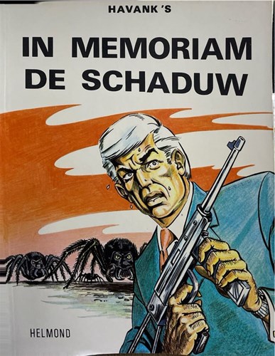 Avontuur van de Schaduw, een 1 - In memomoriam de Schaduw
