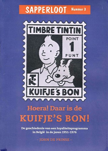 Kuifje - Sapperloot 3 - Hoera! Daar is de Kuifje's bon!
