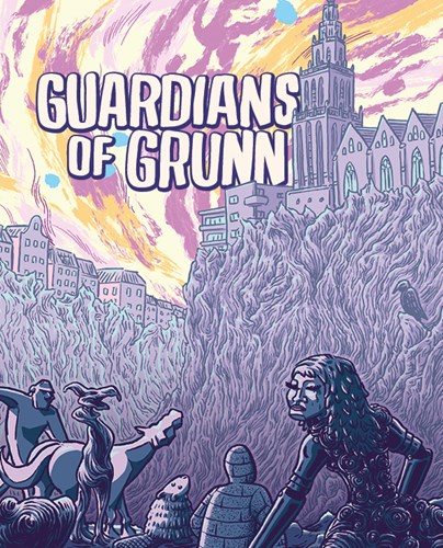 Guardians of Grunn  - Guardians of Grunn
