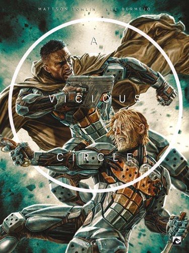 Vicious Circle, a 3 - Boek 3