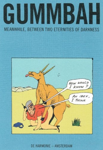 Gummbah  - Meanwhile between two eternities of darkness