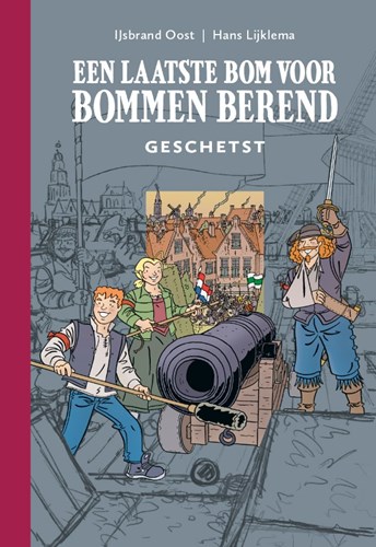 Laatste bom voor Bommen Berend, een  - Geschetst