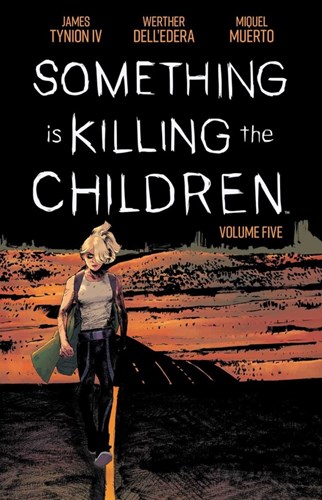 Something is Killing the Children 5 - Volume Five