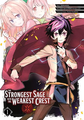 Strongest Sage with the Weakest Crest, the 1 - Volume 1