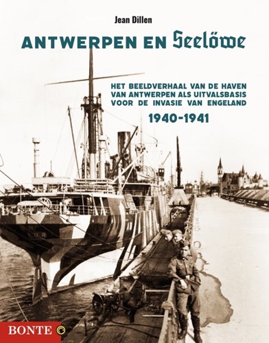 Bonte uitgaven  - Antwerpen en Seelöwe (fotoboek)