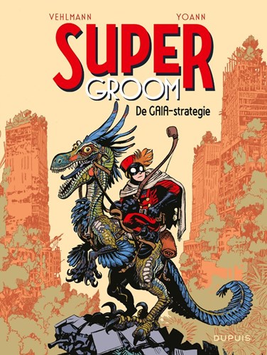 Supergroom 3 - De GAIA-strategie