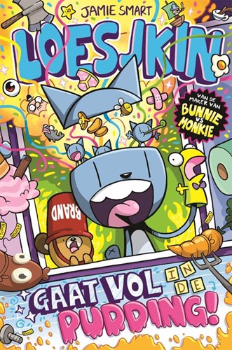 Loesjkin 2 - Loesjkin gaat vol in de pudding