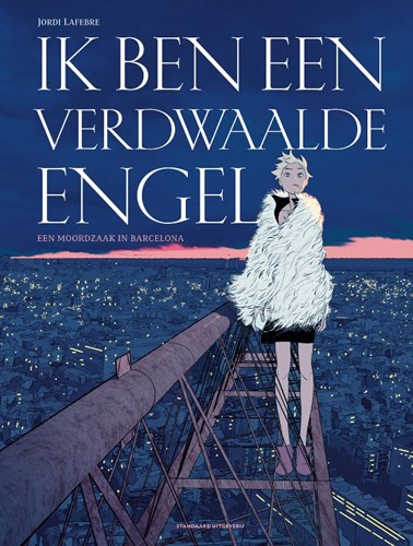 Ik ben ... 2 - Ik ben een verdwaalde engel