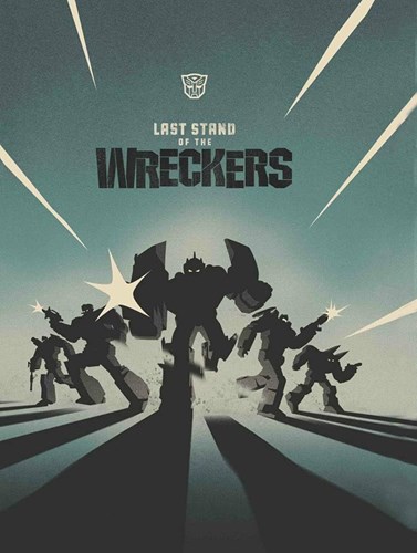 Transformers - One-Shots & Mini-Series  - Last Stand of the Wreckers