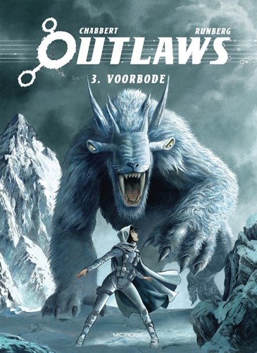 Outlaws 3 - Voorbode
