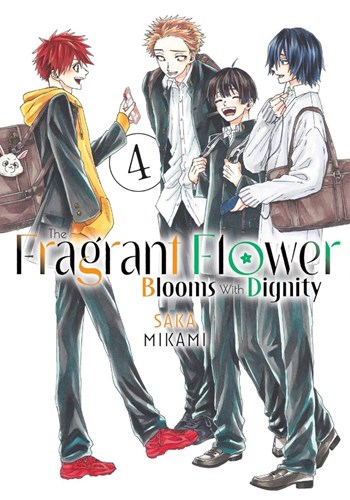 Fragrant Flower Blooms with Dignity, the 4 - Volume 4