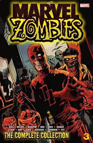 Marvel Zombies - The Complete Collection 3 - Volume 3
