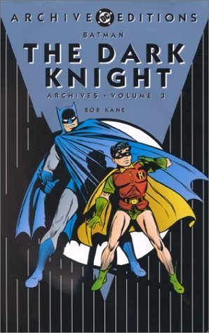 Batman Archives 3 - The Dark Knight Archives - Volume 3