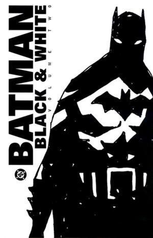 Batman - Black and White 2 - Volume Two