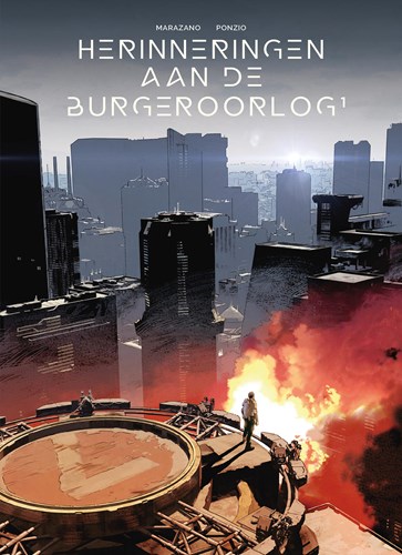 Herinneringen aan de burgeroorlog 1 - Deel 1