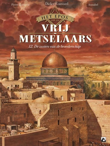 Epos van de Vrijmetselaars, het 12 - De zusters van de broederschap