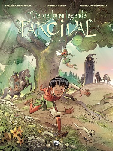 Verloren legende van Parcival, de 2 - Boek 2